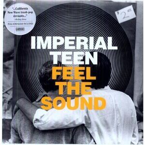 Imperial Teen - Feel the Sound  LP LP